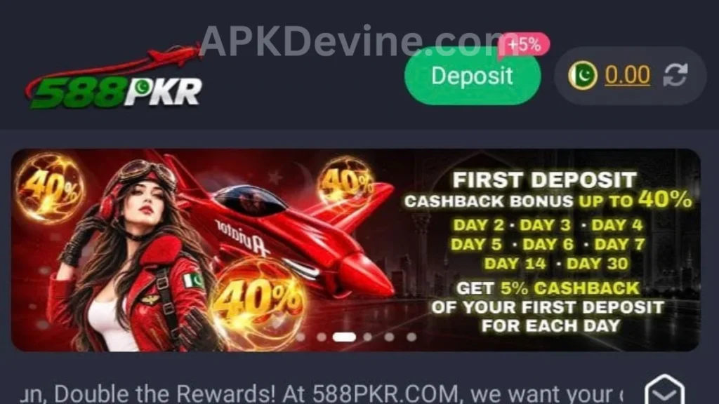 588PKR Game App first time deposit bonuses of game